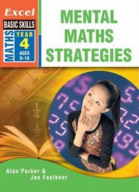 Cover image for Excel Mental Maths Strategies: Year 4