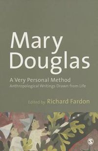 Cover image for A Very Personal Method: Anthropological Writings Drawn From Life