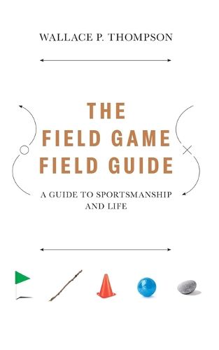 Cover image for The Field Game Field Guide