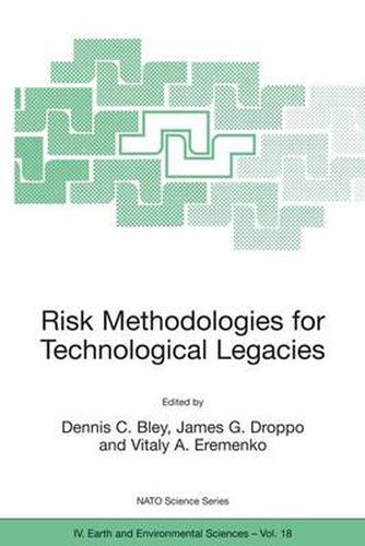 Cover image for Risk Methodologies for Technological Legacies