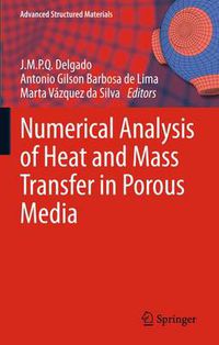 Cover image for Numerical Analysis of Heat and Mass Transfer in Porous Media