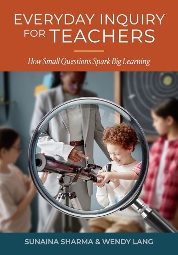 Cover image for Everyday Inquiry for Teachers