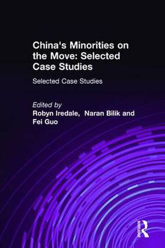 Cover image for China's Minorities on the Move: Selected Case Studies