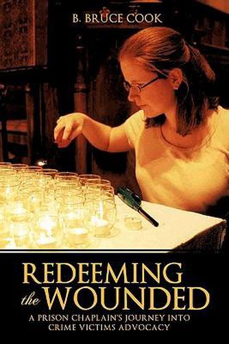 Redeeming the Wounded