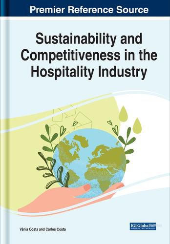 Cover image for Sustainability and Competitiveness in the Hospitality Industry