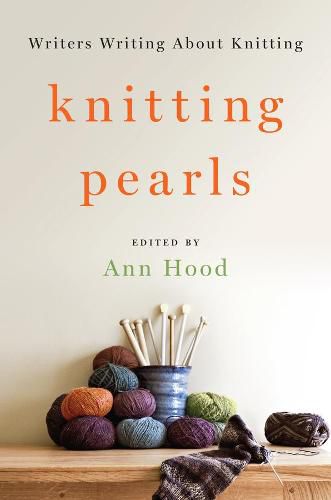 Cover image for Knitting Pearls: Writers Writing About Knitting