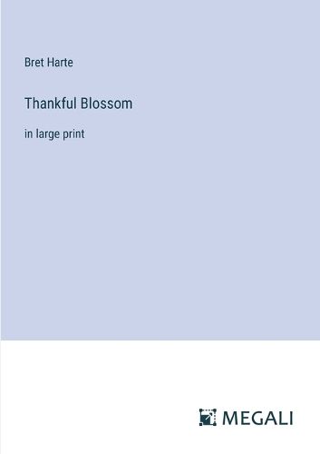 Cover image for Thankful Blossom