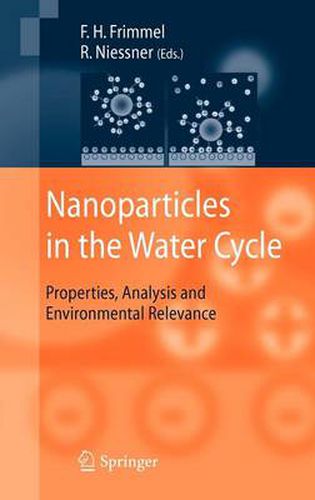 Cover image for Nanoparticles in the Water Cycle: Properties, Analysis and Environmental Relevance