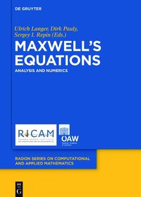 Cover image for Maxwell's Equations: Analysis and Numerics