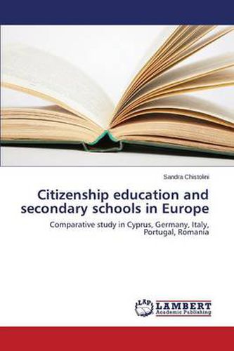 Cover image for Citizenship education and secondary schools in Europe