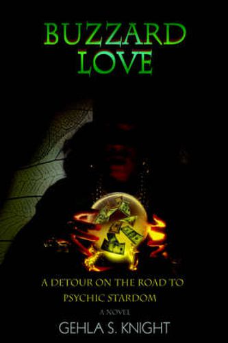 Cover image for Buzzard Love: A Detour on the Road to Psychic Stardom