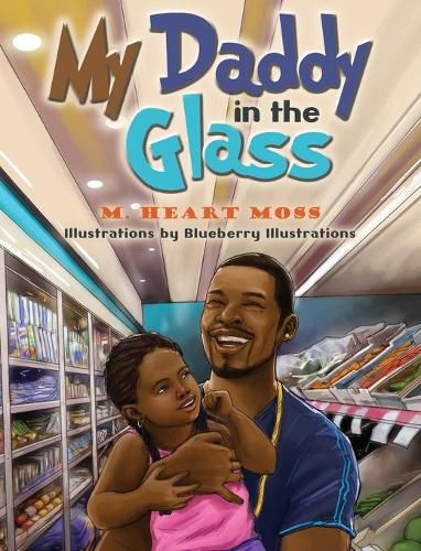 Cover image for My Daddy in the Glass