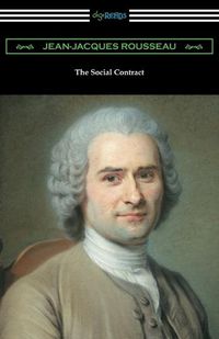 Cover image for The Social Contract (Translated by G. D. H. Cole with an Introduction by Edward L. Walter)