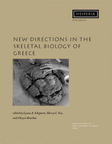 Cover image for New Directions in the Skeletal Biology of Greece