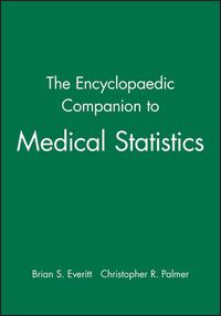 Cover image for The Encyclopaedic Companion to Medical Statistics