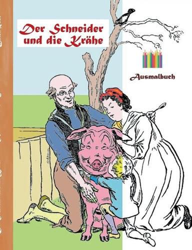 Der Schneider und die Krahe (Ausmalbuch)