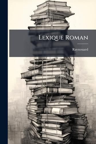 Cover image for Lexique Roman