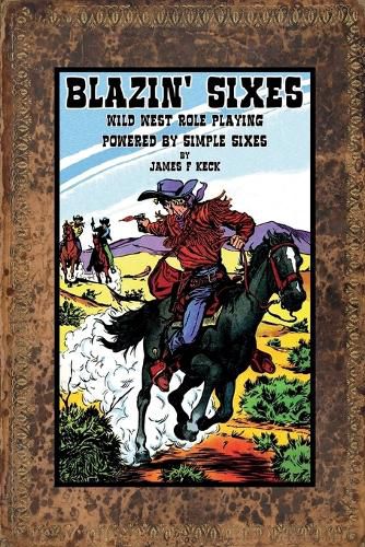 Cover image for Blazin' Sixes