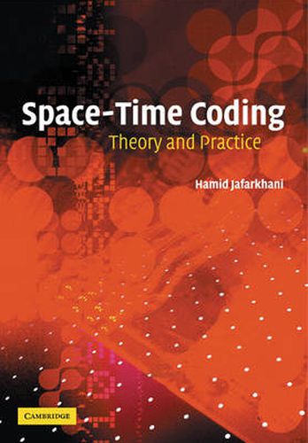 Cover image for Space-Time Coding: Theory and Practice