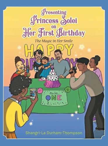 Cover image for Presenting Princess Solei on Her First Birthday