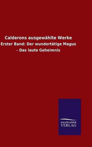 Cover image for Calderons ausgewahlte Werke