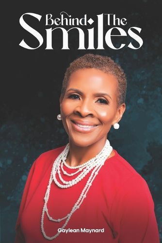 Cover image for Behind the Smiles