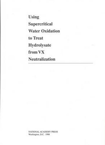 Using Supercritical Water Oxidation to Treat Hydrolysate from VX Neutralization