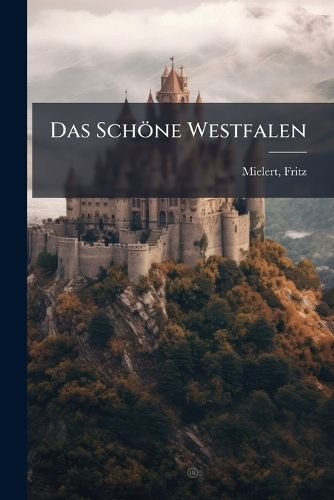 Cover image for Das Schone Westfalen