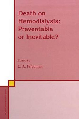 Death on Hemodialysis: Preventable or Inevitable?