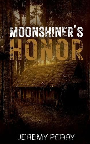 Cover image for Moonshiner's Honor