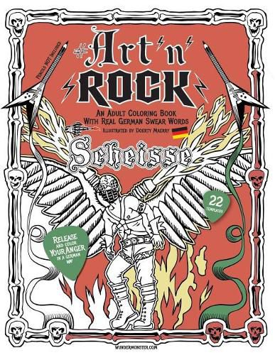 Cover image for Art'n'rock - An Adult Coloring Book with Real German Swear Words: Release Your Anger in a German Way