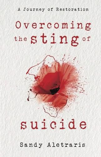 Cover image for Overcoming the Sting of Suicide