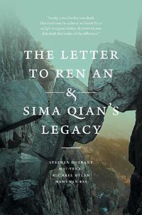 Cover image for The Letter to Ren An and Sima Qian's Legacy