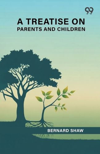 Cover image for A Treatise On Parents And Children