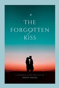 Cover image for The Forgotten Kiss