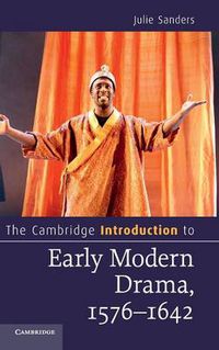 Cover image for The Cambridge Introduction to Early Modern Drama, 1576-1642