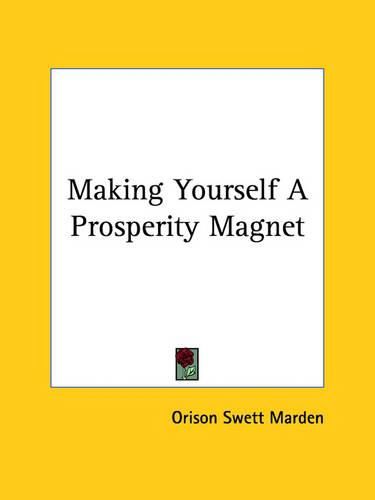 Cover image for Making Yourself a Prosperity Magnet