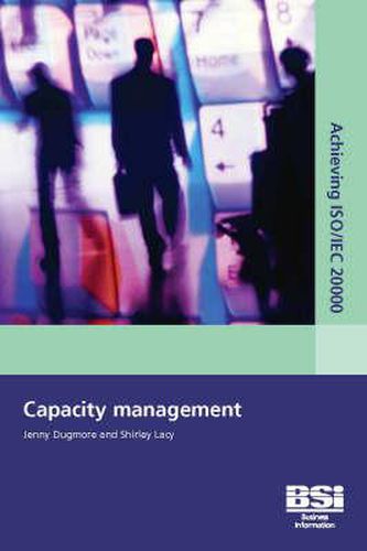 Cover image for Achieving ISO/IEC 20000 - Capacity Management