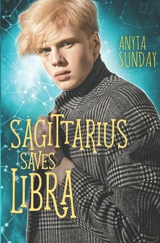 Cover image for Sagittarius Saves Libra