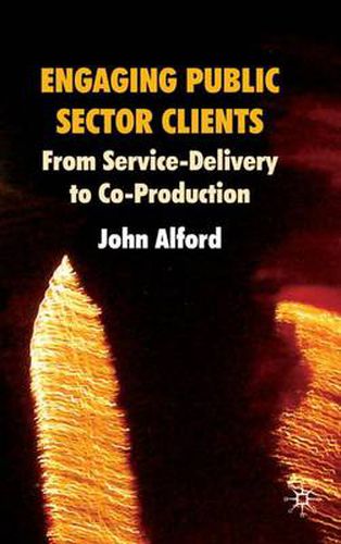 Cover image for Engaging Public Sector Clients: From Service-Delivery to Co-Production