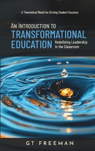 Cover image for An Introduction to Transformational Education