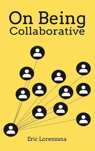 Cover image for On Being Collaborative