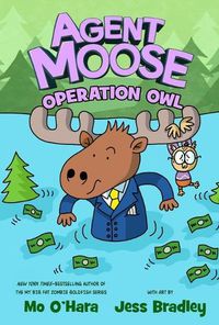 Cover image for Agent Moose: Operation Owl
