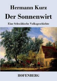 Cover image for Der Sonnenwirt: Eine Schwabische Volksgeschichte