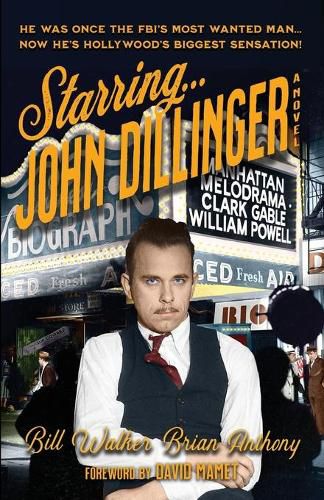 Starring... John Dillinger