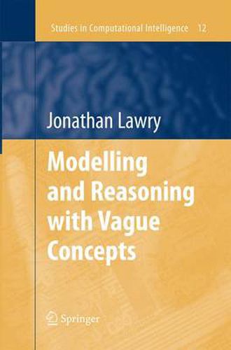 Cover image for Modelling and Reasoning with Vague Concepts