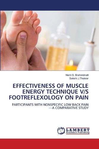 Cover image for Effectiveness of Muscle Energy Technique V/S Footreflexology on Pain