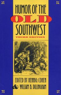 Cover image for Humor of the Old Southwest