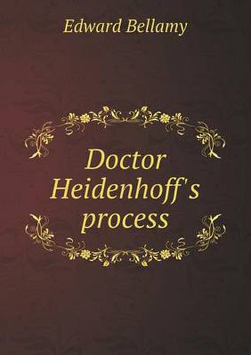 Cover image for Doctor Heidenhoff's Process