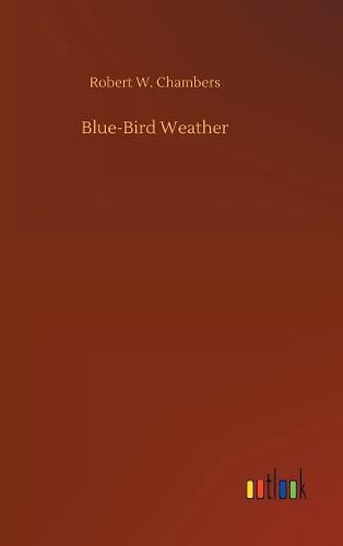 Cover image for Blue-Bird Weather